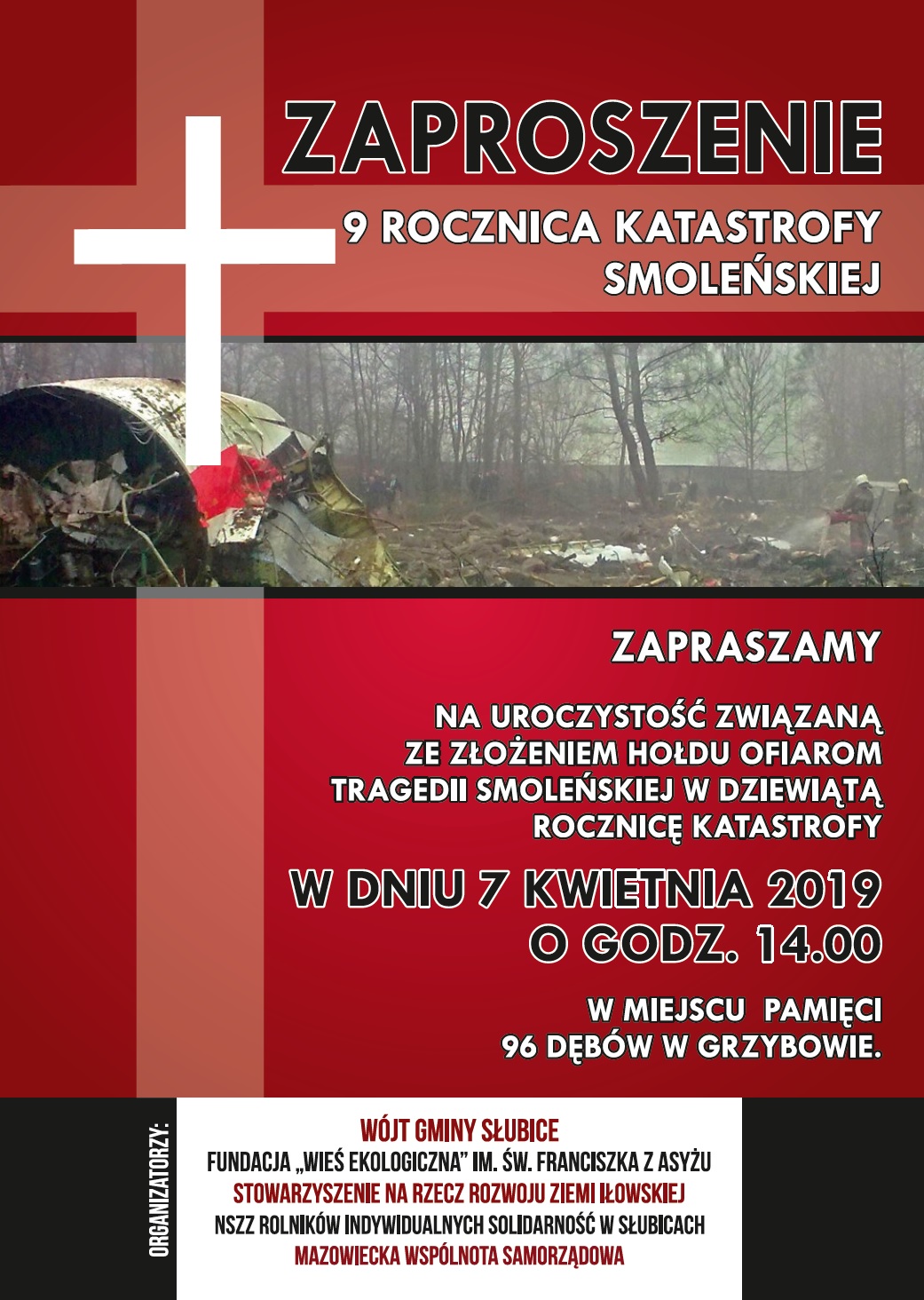 Zaproszenie - 9 Rocznica Katastrofy Smoleńskiej