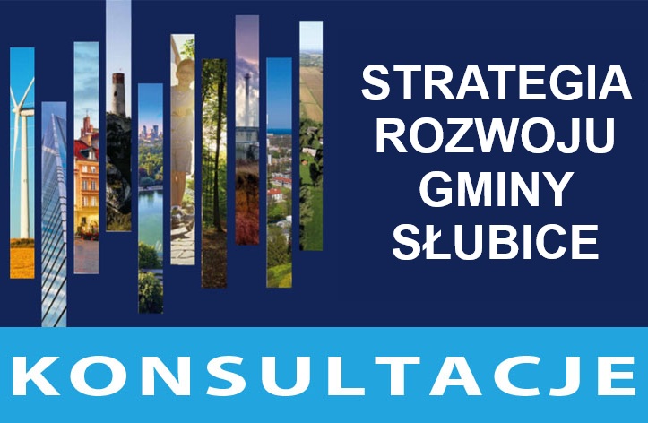 Projekt Strategii Rozwoju Gminy Słubice